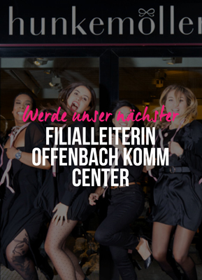 Stellenangebot Filialleiterin Hunkemöller